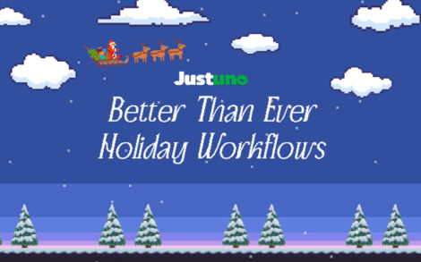 Better Than Ever Holiday Workflows